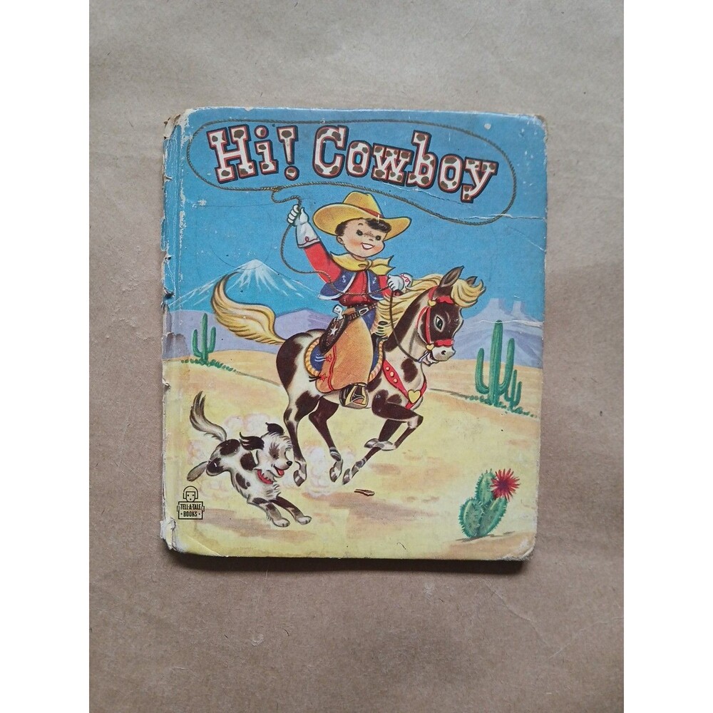 Hi! Cowboy Children's Book Whitman Publishing 1950